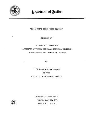 "Fair Trial-Free Press Issues," Judicial Conference of the District of Columbia, Hershey, PA