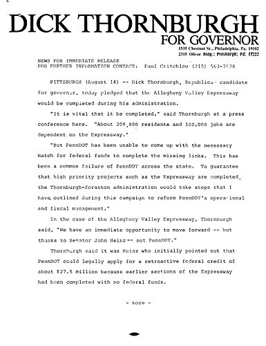 Thornburgh pledged that the Allegheny Valley Expressway would be completed during his administration, Pittsburgh, PA