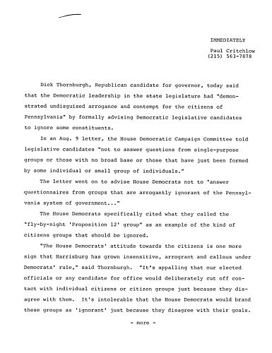 Stated that the Democratic leadership in the state legislature had "demonstrated undisguised arrogance and contempt for the citizens of PA" by formally advising Democratic legislative candidates to ignore some constituents