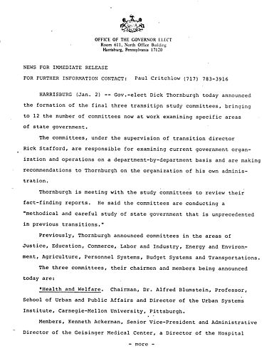Governor-elect Thornburgh announced the formation of the final three transition study committees on Health and Welfare, Administrative and General, and Community Affairs and Intergovernmental Relations