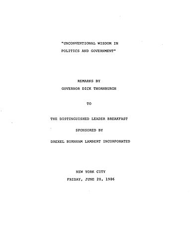 "Unconventional Wisdom In Politics and Government," Drexel Burnham Lambert Incorporated, New York, NY