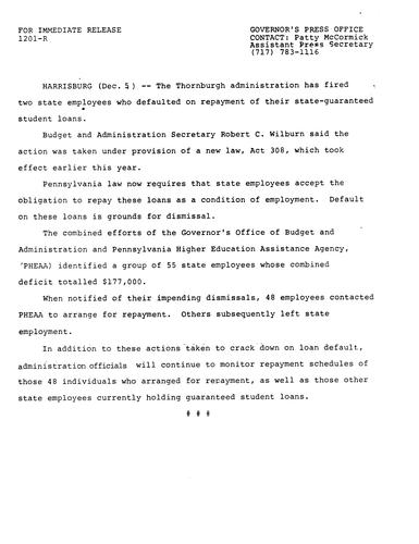 Budget and Administration Secretary Robert Wilburn: Fires two state employees who defaulted on repayment of state-guaranteed student loans