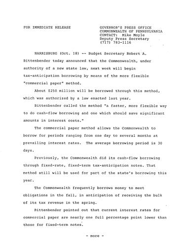 Budget Secretary Robert A. Bittenbender announces Commonwealth will begin tax-anticipation borrowing by means of more flexible "commercial paper" method