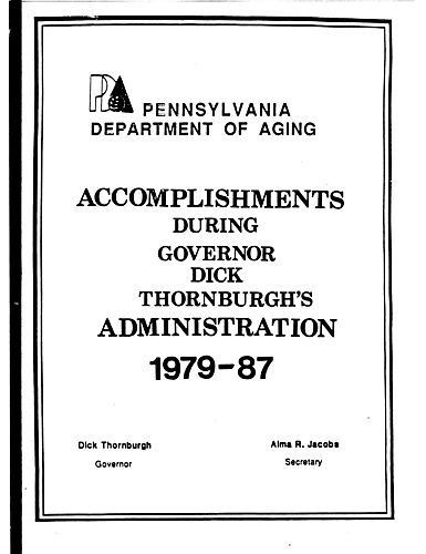 "Accomplishments during Governor Dick Thornburgh's administration, 1979-1987"