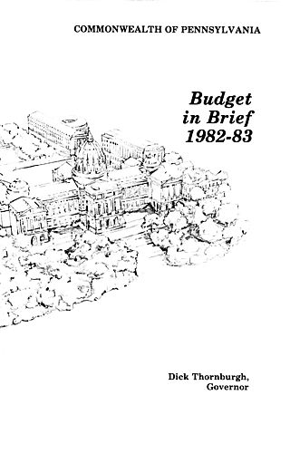 "Commonwealth of Pennsylvania Budget in Brief, 1982-83"