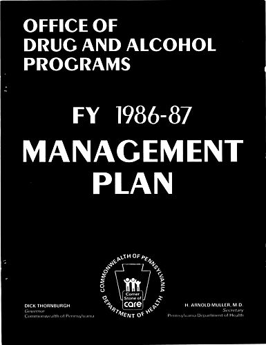 "Office of Drug and Alcohol Programs: Fiscal Year 1986-87 Management Plan"