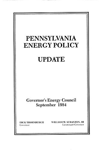 "Pennsylvania Energy Policy: Update"