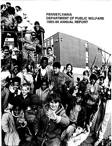 "Pennsylvania Department of Public Welfare Annual Report 1985-1986"