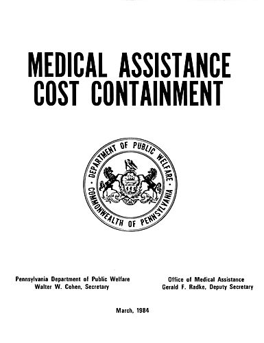"Medical Assistance Cost Containment," Office of Medical Assistance
