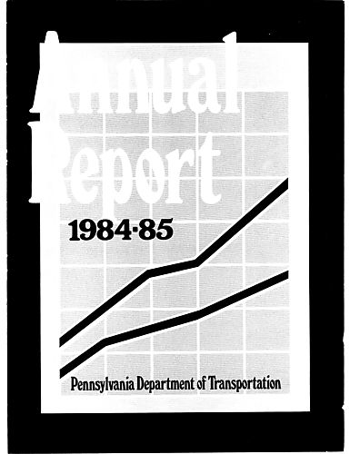 "Pennsylvania Department of Transportation Annual Reports,"