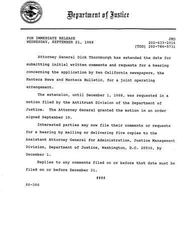 AG Thornburgh extends date for submitting requests for hearing regarding Joint Operating Arrangement (JOA) between 2 California papers\, Manteca News and Manteca Bulletin (Justice Management Division)