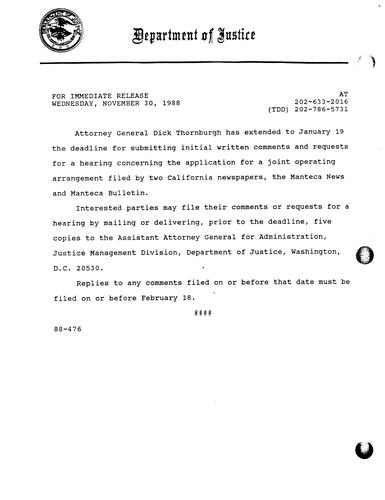AG extended deadline for submitting initial written comments and requests for a hearing concerning application for joint operating arrangements (JOA) filed by Manteca News and Manteca Bulletin