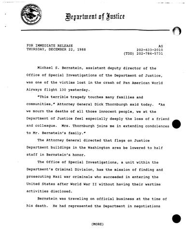 Michael S. Bernstein, Assistant Deputy Director of Office of Special Investigations, was a victim lost in Pan Am World Airways Flight 130 crash