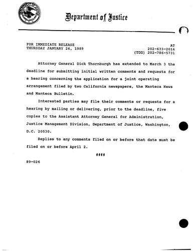 AG extended deadline for submitting initial written comments and requests for hearing concerning application for a joint operating arrangement (JOA) filed by Manteca News and Manteca Bulletin