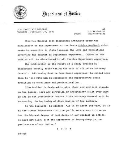 AG announced publication of DOJ's Ethics Handbook, designed to summarize in plain language the laws and regulations governing conduct of DOJ employees
