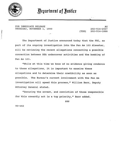 DOJ announced that the FBI will be reviewing the recent investigations concerning a possible connection between Drug Enforcement Administration undercover activities and the bombing of Pan Am 103