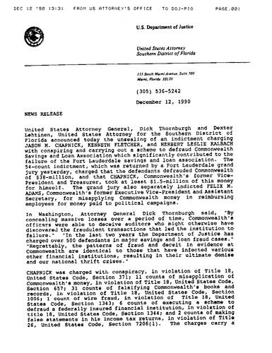 AG and US Attorney from Florida announced unsealing an indictment charging Jason Chapnick, Kenneth Fletcher, and Herbert Leslie Kalbach with conspiring and carrying out a scheme to defraud Commonwealth Savings and Loan Association (USA/FL)