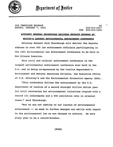 AG will deliver the keynote address to over 900 law enforcement officials participating in the 1991 Environmental Law Enforcement Conference in New Orleans