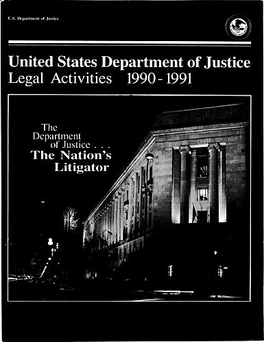 "United States Department of Justice Legal Activities"