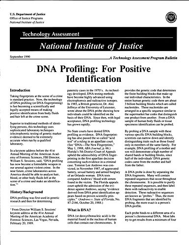 "DNA Profiling: For Positive Identification," A Technology Assessment Program Bulletin from the National Institute of Justice