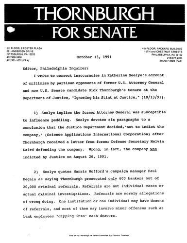 Letter to Editor of Philadelphia Inquirer correcting inaccuracies in Katherine Seelye's account of criticism by partisan opponents of Thornburgh, "Ignoring his Stint at Justice"