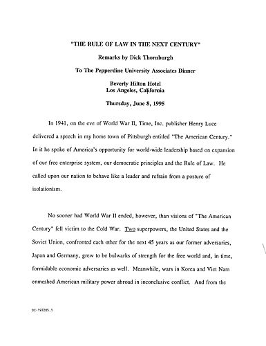 "The Rule of Law in the Next Century," Pepperdine University Associates Dinner, Los Angeles, CA