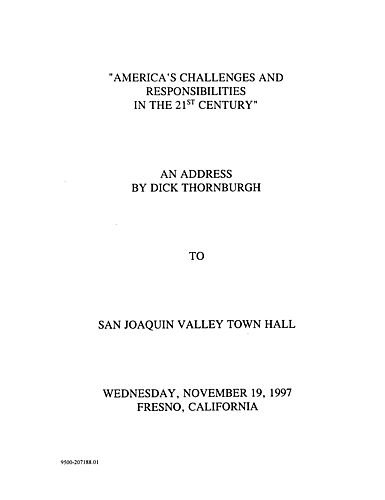 "America's Challenges and Responsibilities in the 21st Century," San Joaquin Valley Town Hall, Fresno, CA