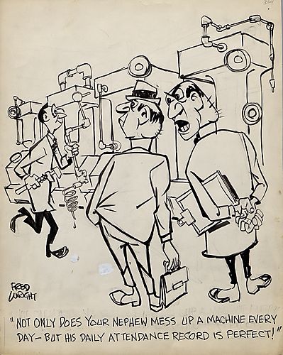 "Not Only Does Your Nephew Mess Up A Machine Every Day - But His Daily Attendance Record Is Perfect!"