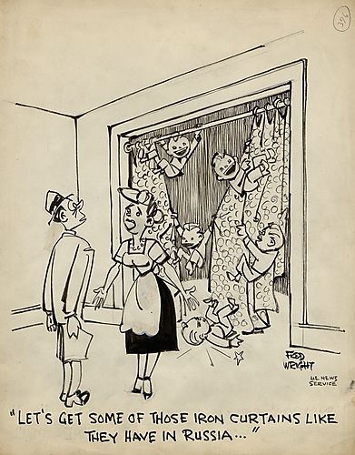 "Let's Get Some of Those Iron Curtains Like They Have in Russia"