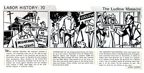 Labor History - 70: The Ludlow Massacre